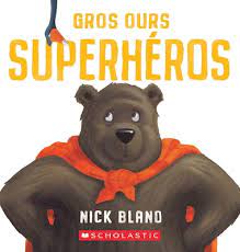 Gros ours superhéros