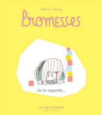 Promesses - Je te regarde...