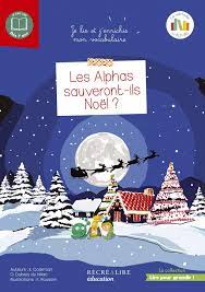 Les Alphas sauveront-ils Noël ?