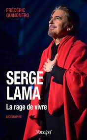 Serge Lama - La rage de vivre