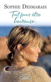 Tout pour être heureuse