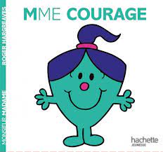 Les Monsieur Madame - Madame Courage