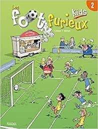 Les foot furieux T02