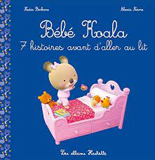 Bébé Koala - 7 histoires avant d'aller au lit