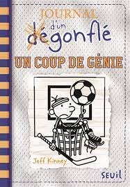 Le Journal d'un dégonflé T16 - Un coup de génie