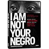 I am not your negro