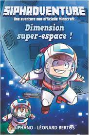 Siphadventure T02: Dimension super-espace