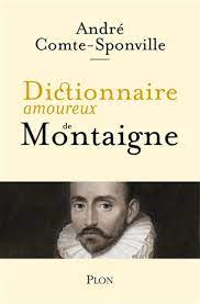 Dictionnaire amoureux de Montaigne