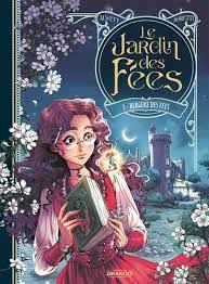 Le Jardin des fées T01 : Bergère des fées