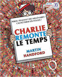 Où est Charlie ? Charlie remonte le temps