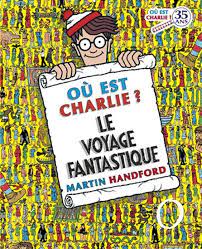 Où est Charlie ? Le voyage fantastique