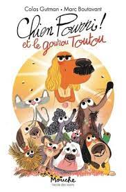 Chien pourri - Chien Pourri et la secte du gourou Toutou