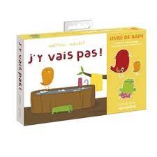 Livre de bain J'y vais pas ! - Avec 3 personnages en mousse