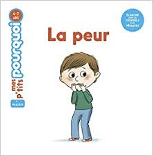 Mes p'tits pourquoi - La peur