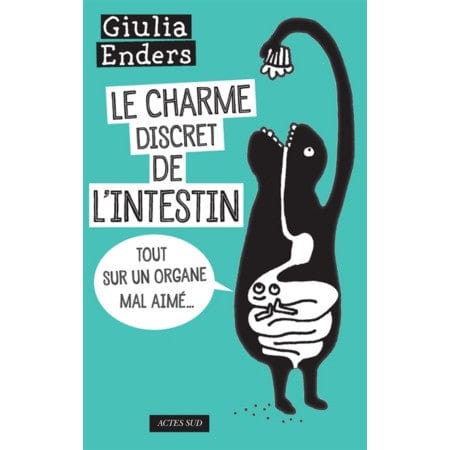 Le charme discret de l'intestin