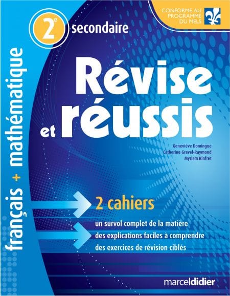 Révise et réussis - 2e secondaire (8e année)