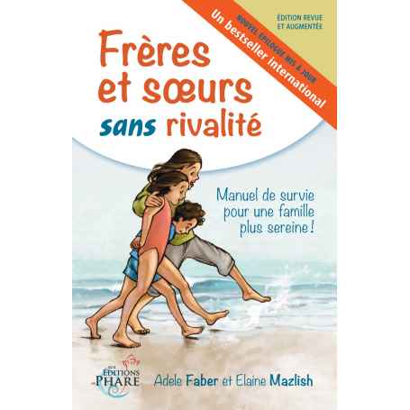 Frères et sœurs sans rivalité