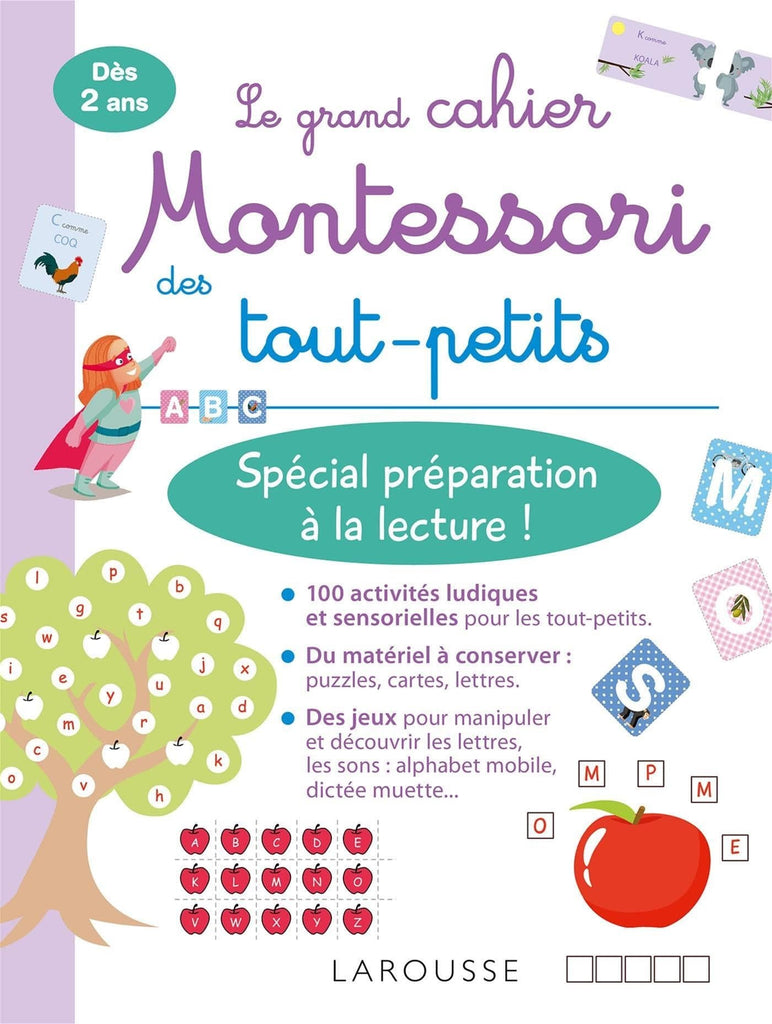 Le grand cahier Montessori des tout-petits - spécial préparation à la lecture