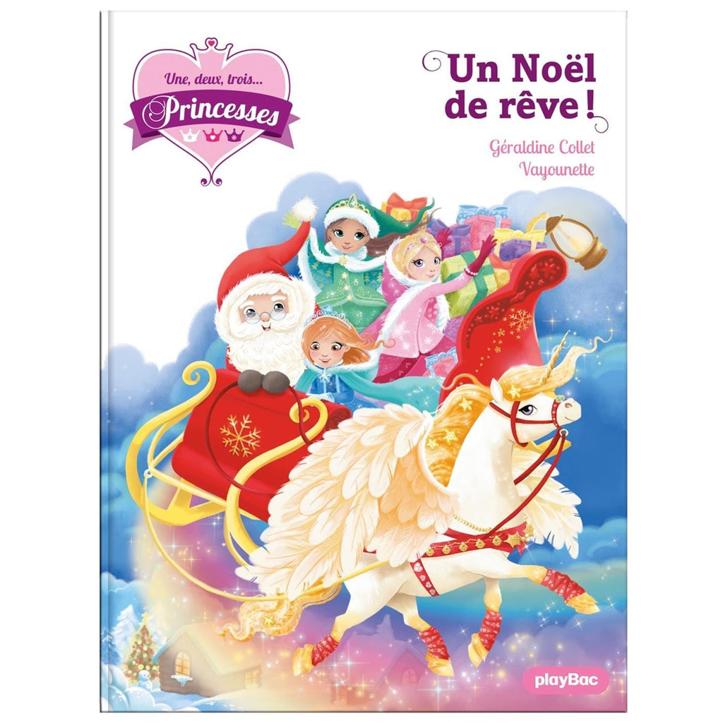 Une, deux, trois... Princesses T18 - Un Noël de rêve