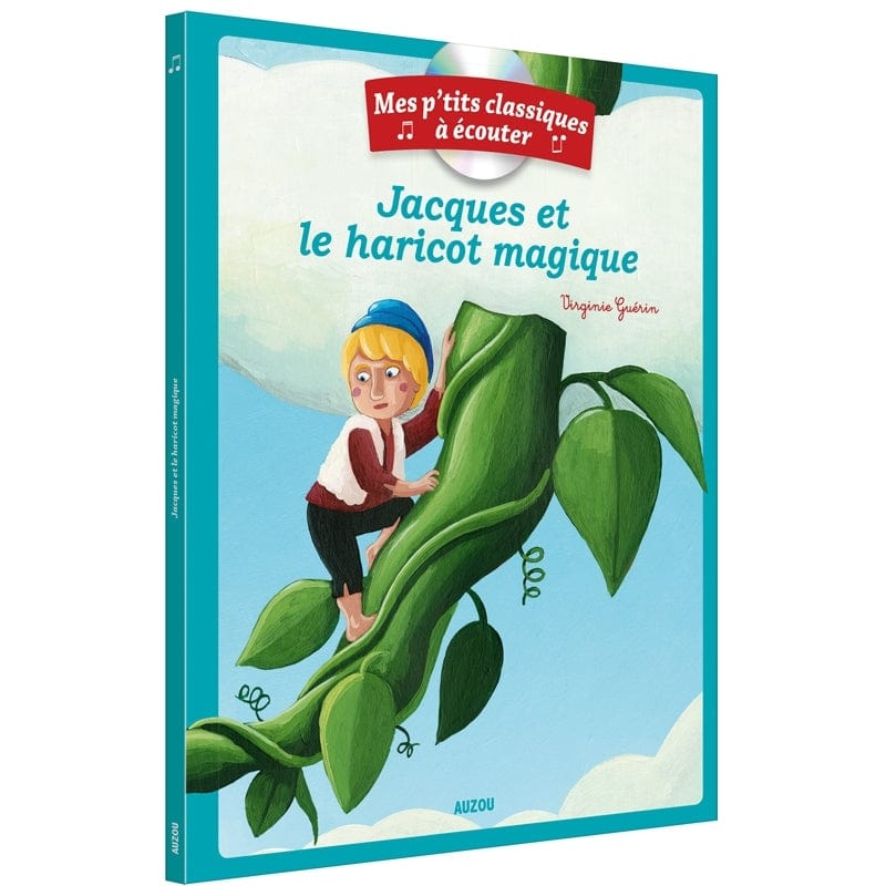 Mes p'tits classiques à écouter - Jacques et le haricot magique