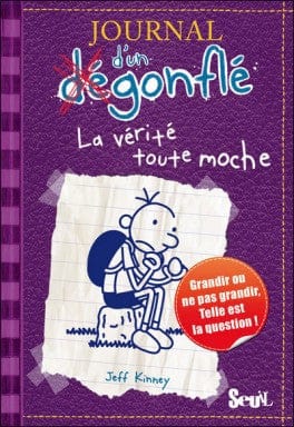 Le journal d'un dégonflé T05 - La vérité toute moche