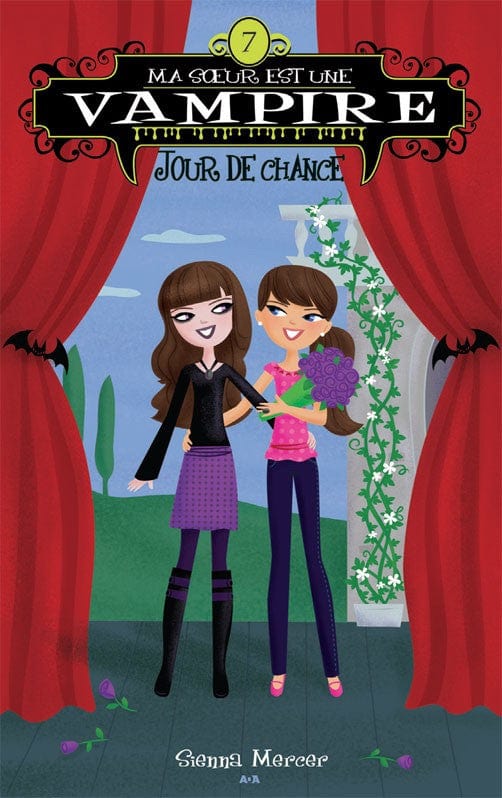 Ma sœur est une vampire T07: Jour de chance