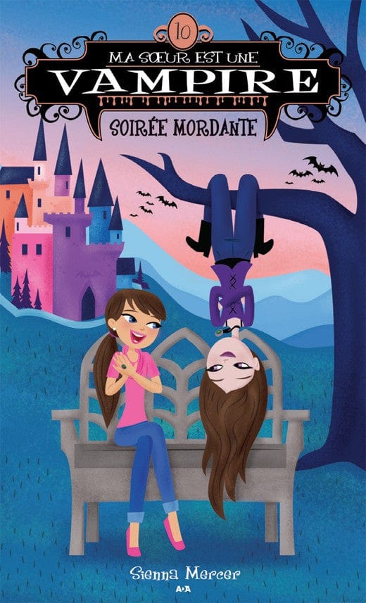 Ma sœur est une vampire T10: Soirée mordante