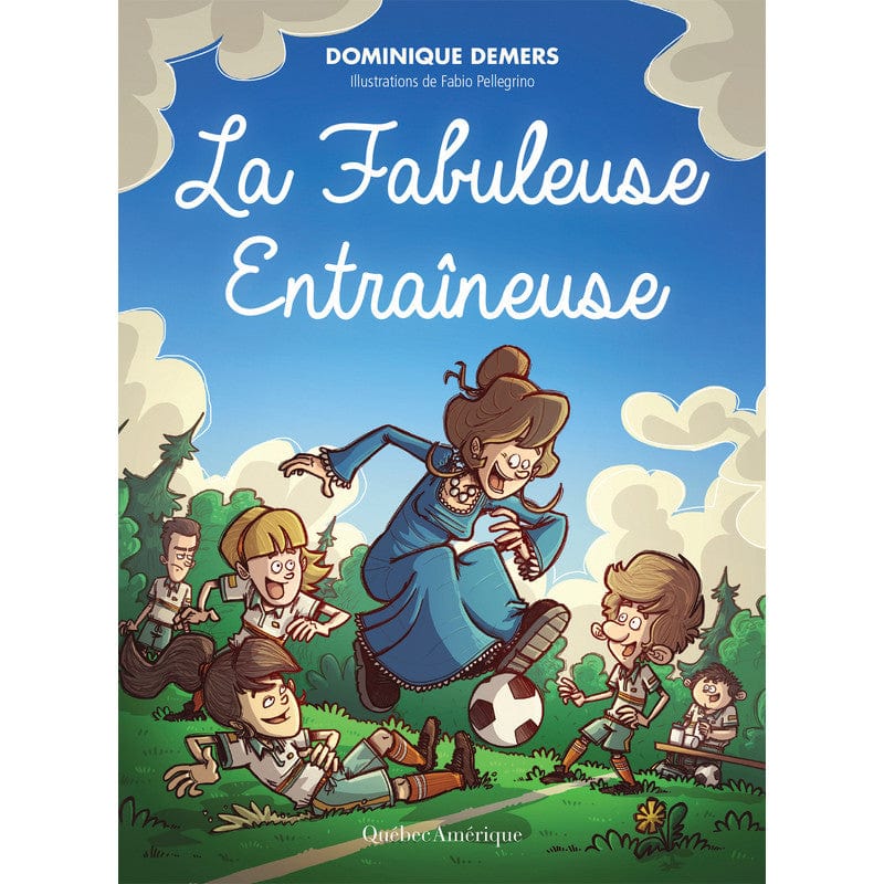 La fabuleuse entraîneuse