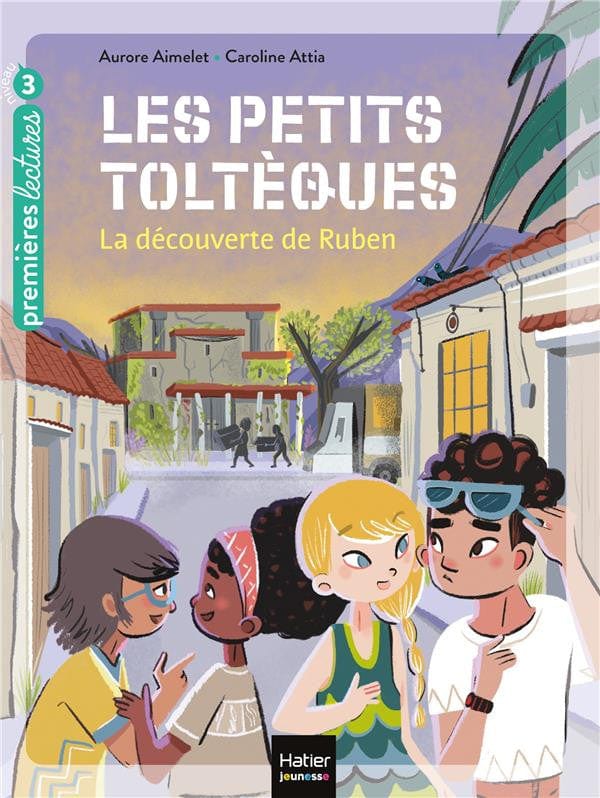 Les petits toltèques - La découverte de Ruben T03 (niv. 3)