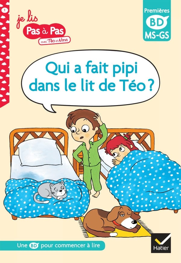 Je lis pas à pas - Qui a fait pipi dans le lit de Téo ? (BD)
