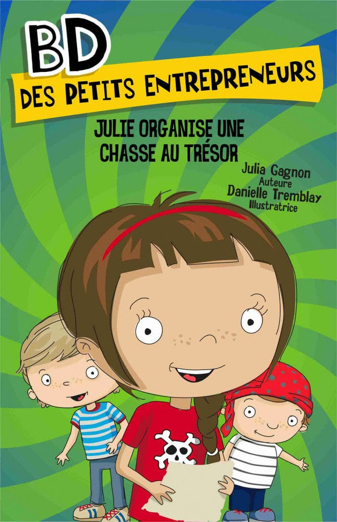 BD des petits entrepreneurs - Julie organise une chasse au trésor