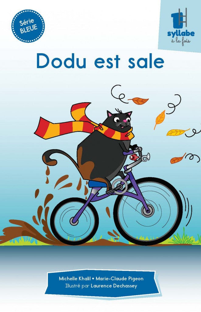 Une syllabe à la fois - Série bleue - Dodu est sale