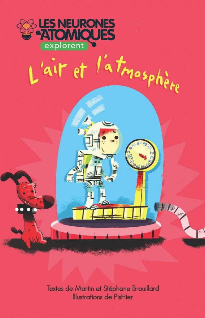Les neurones atomiques explorent - L'air et l'atmosphère