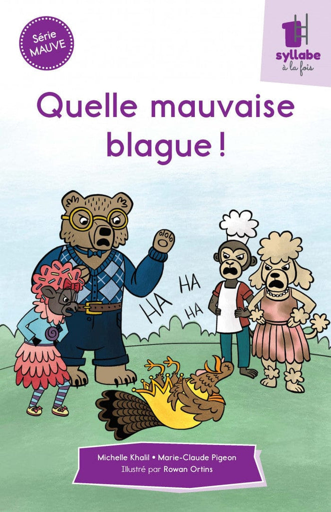 Une syllabe à la fois - Série mauve - Quelle mauvaise blague!