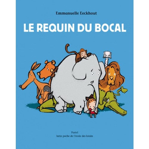 Le requin du bocal