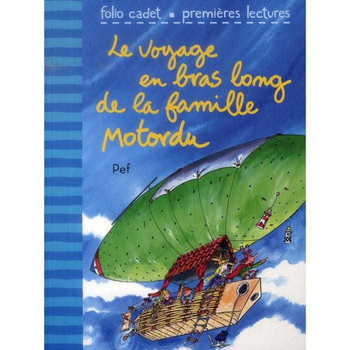 Le voyage en bras long de la famille Motordu
