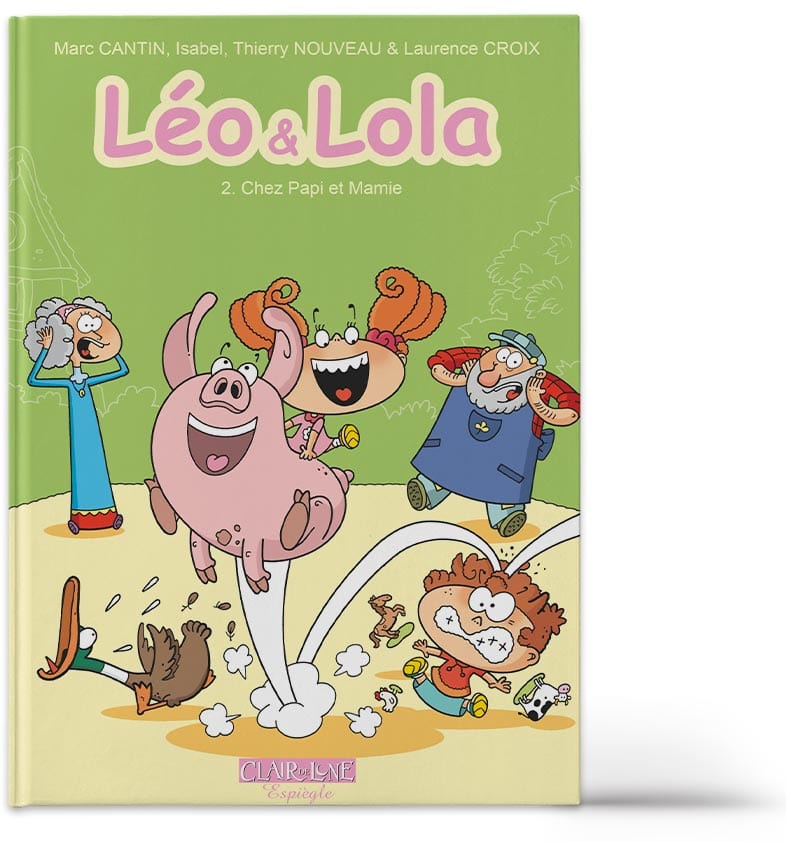 Léo et Lola T02 - Chez Papi et Mamie