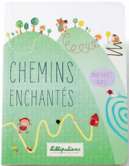 Chemins enchantés