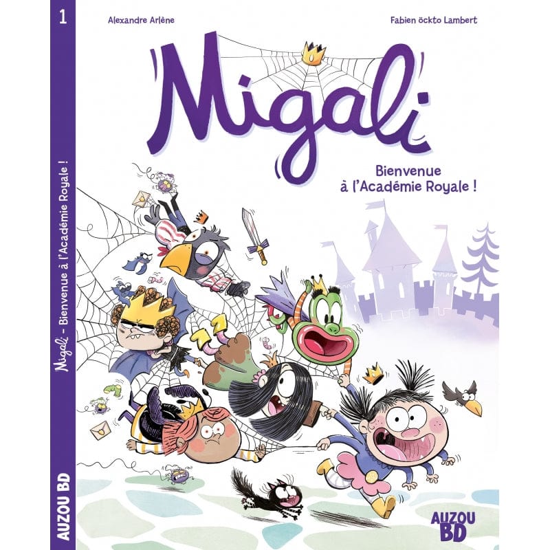 Migali T01 - Bienvenue à l'Académie Royale !