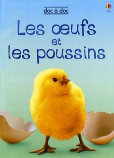 Doc à doc - Les œufs et les poussins
