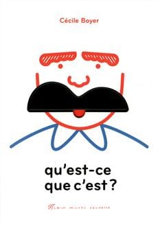 Qu'est-ce que c'est?