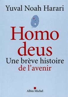 Homo deus une brève histoire de l'avenir