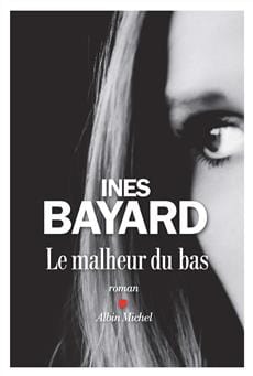 Le malheur du bas