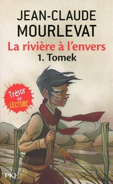 La rivière à l'envers T01 - Tomek