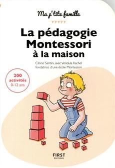 Ma p'tite famille - La pédagogie Montessori à la maison