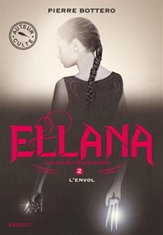 Ellana T02 - L'envol
