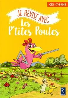 Je révise avec les P'tites Poules - CE1 7/8 ans