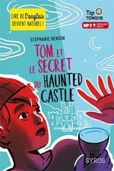 Tip Tongue - Tom et le secret du haunted castle
