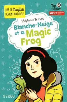 Tip Tongue - Blanche-Neige et la Magic Frog