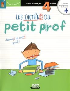 Les dictées du petit prof - 4e année
